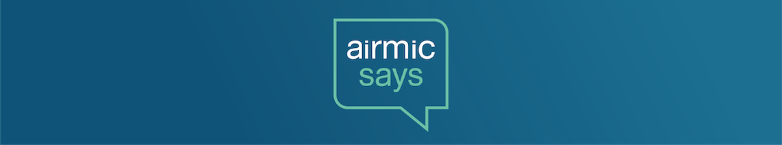 Click here for the latest Airmic Says press release