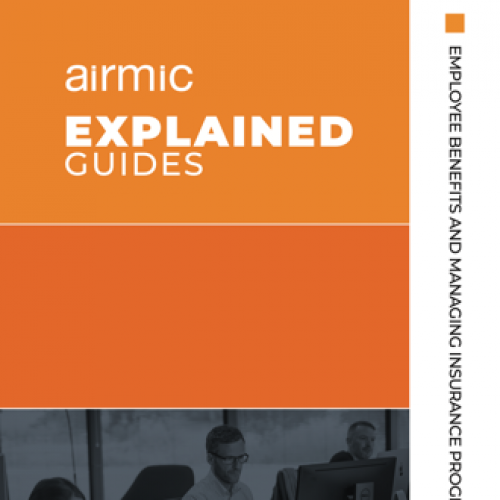 The cover image of the Airmic EXPLAINED Guide On Employee benefits